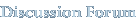 Discussion Forum
